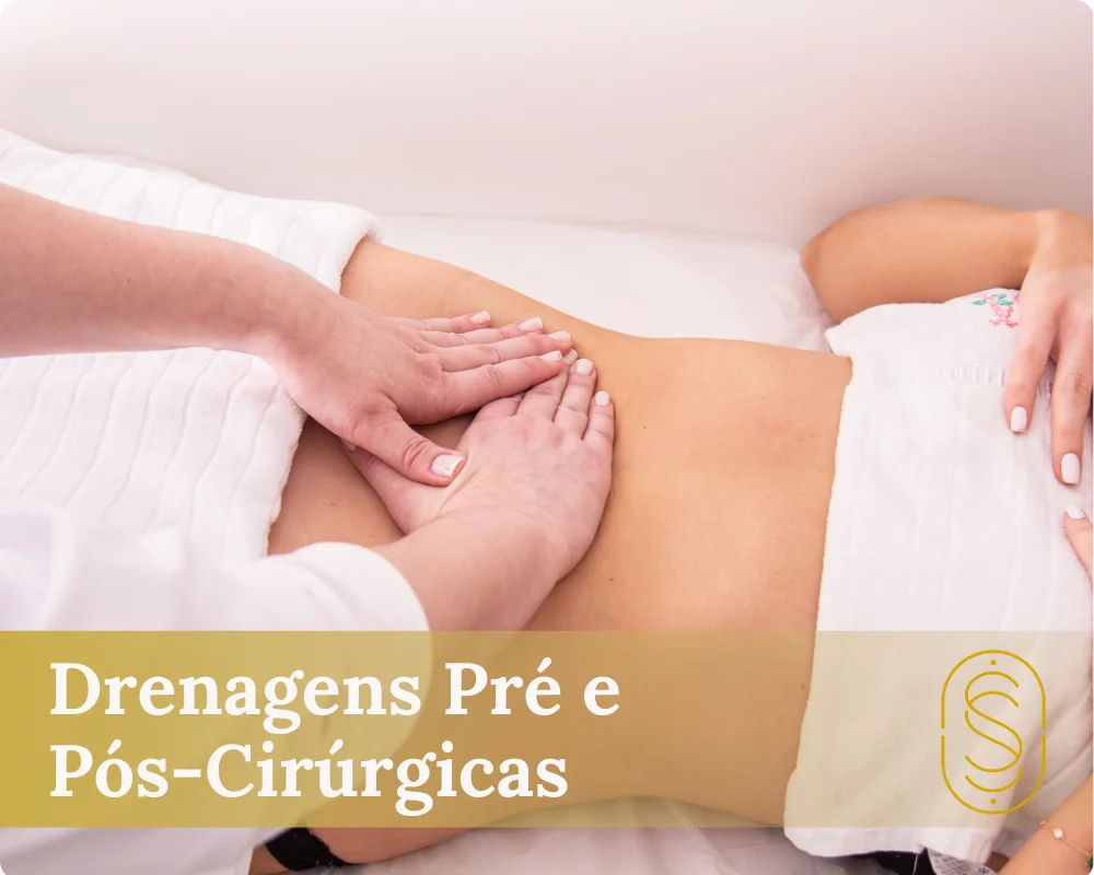 Drenagens Pré e Pós-Cirúrgicas